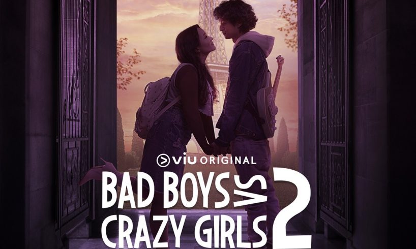 drama Indonesia Bad Boys VS Crazy Girls 2