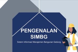 Pentingnya Sistem Informasi Manajemen Bangunan Gedung untuk Setiap Kabupaten